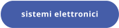 sistemi elettronici