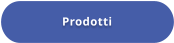 Prodotti