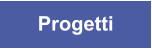 Progetti